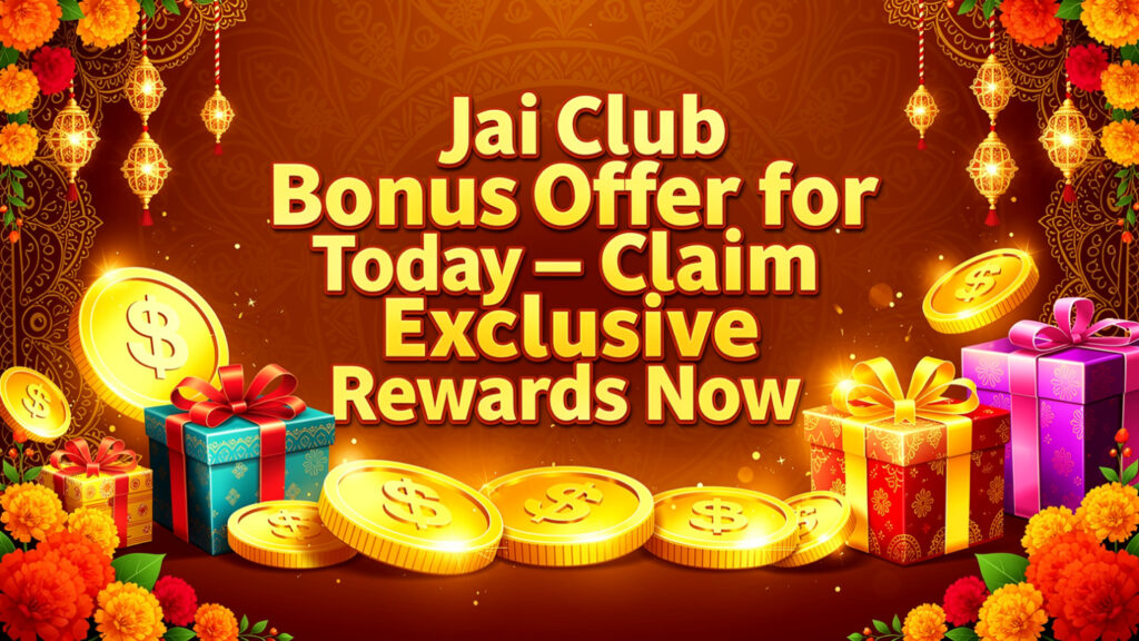 Festive promotional banner for Jai Club featuring gold dollar coins, colorful gift boxes, and orange marigold flowers on a decorative brown background with the text "Jai Club Bonus Offer for Today – Claim Exclusive Rewards Now."